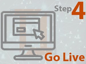 step 4 Go Live